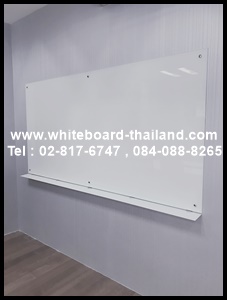 กระดานไวท์บอร์ดกระจก แขวนผนัง ยึดน็อตแสตนเลสโชว์ (GlassWhiteboard)รางปากกากระจก{Whiteboard-Thailand}