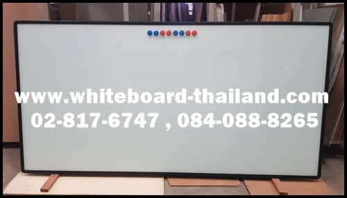 дҹǷ촡Ш (Դ) ͺմ ǹѧ {Glasswhiteboard} Whiteboardthailand